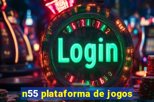 n55 plataforma de jogos